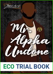 Mr. Alpha Undone