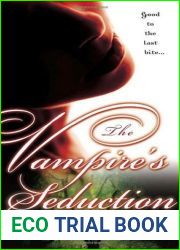 The Vampire|s Seduction (Savannah Vampire, #1)