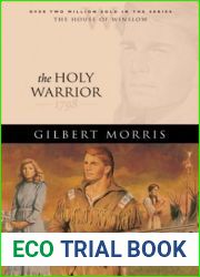 The Holy Warrior: 1798 (The House of Winslow, #6)