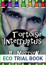 Tortoise Interruptus