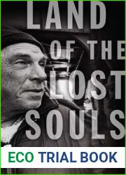 Land of the Lost Souls: My Life on the Streets