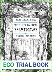 The Crowded Shadows (The Moorehawke Trilogy, #2)