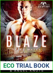 Blaze (Dragon|s Destiny: Fated Mates #4)