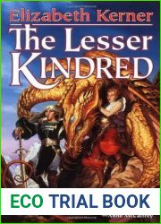 The Lesser Kindred (The Tale of Lanen Kaelar, #2)