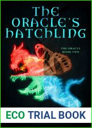 The Oracle|s Hatchling