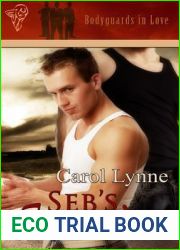 Seb|s Surrender (Bodyguards in Love, #2)