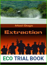 Extraction (Mad Dogs, #3)