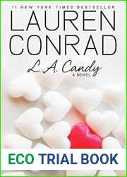 L.A. Candy (L.A. Candy, #1)