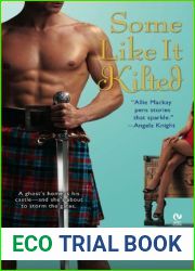 Some Like it Kilted (Highlander #4)