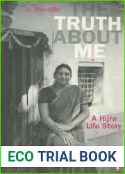 Truth About Me: A Hijra Life Story