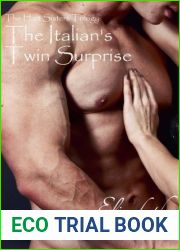 The Italian|s Twin Surprise (The Hart Sisters Trilogy #2)