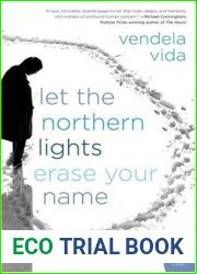Let the Northern Lights Erase Your Name