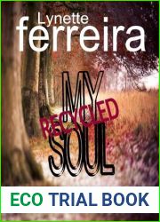 My Recycled Soul