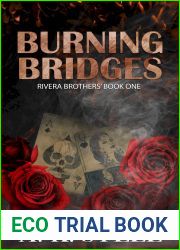 Burning Bridges: Enemies to Lovers, Mafia Romance (Rivera Brothers| Series, #1)