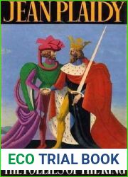 The Follies of the King (Plantagenet Saga, #8)