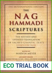 The Nag Hammadi Scriptures: The Revised and Updated Translation of Sacred Gnostic Texts Complete in One Volume