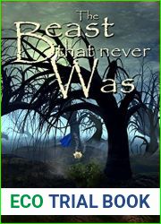 The Beast That Never Was
