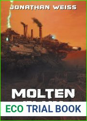 Molten Flux (Flux Catastrophe Book 1)