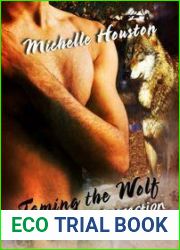 Taming the Wolf (Animal Attraction #1)