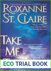 Take Me Tonight (Bullet Catcher, #3)