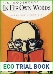 P. G. Wodehouse In His Own Words