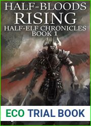 Half-Bloods Rising (The Rogue Elf #1)
