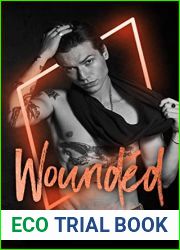 Wounded (Unlucky 13)