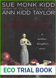 Traveling With Pomegranates: A Mother-Daughter Story