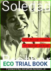 Soledad Brother: The Prison Letters of George Jackson