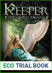 Keeper (First Ordinance, #2)