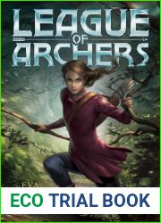 League of Archers (League of Archers #1)