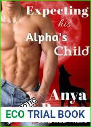 Expecting His Alpha|s Child (Lone Wolf Pack #3)