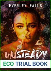 Unsteady: A Contemporary Omegaverse Romance (Rivers and Roads Book 1)