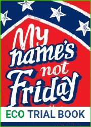 My Name|s Not Friday