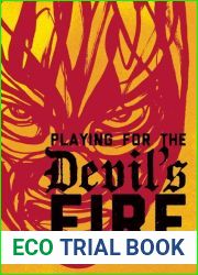 Playing for the Devil|s Fire