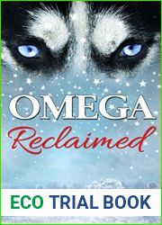 Omega Reclaimed (Omega Reimagined, #1)