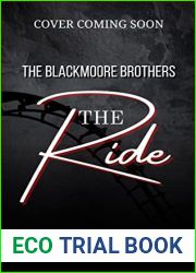THE RIDE: Hot Billionaire Boss Romance (The Blackmoore Brothers Book 1)