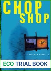 Chop Shop (Bug Man, #2)