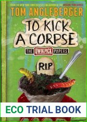 To Kick a Corpse: The Qwikpick Papers