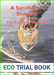 A Sacrifice of Dragons (THE FIGHTING TOMCATS Book 8)
