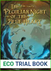 The Peculiar Night of the Blue Heart