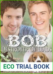 Bob the Destroyer of Leads (Lyon Road Vets, #2)