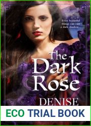 The Dark Rose (The Four-Sided Pentacle, #4)