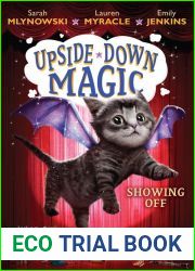 Showing Off (Upside-Down Magic, #3)