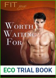 Worth Waiting For (FIT Guys, #1)