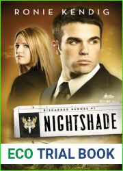 Nightshade (Discarded Heroes, #1)