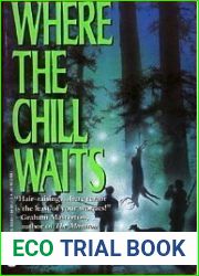Where the Chill Waits