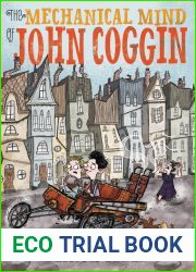 The Mechanical Mind of John Coggin