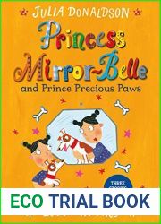 Princess Mirror-Belle and Prince Precious Paws
