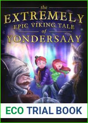 The Extremely Epic Viking Tale of Yondersaay